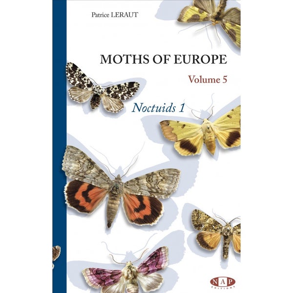 Moths of Europe, vol 5 (Noctuids 1)